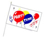 Flag at wood staff  Party Time